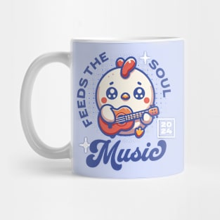 Funny Music Feeds the Soul Chicken Playing Guitar Mug